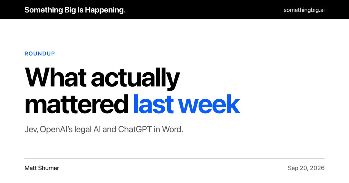 What actually mattered last week
