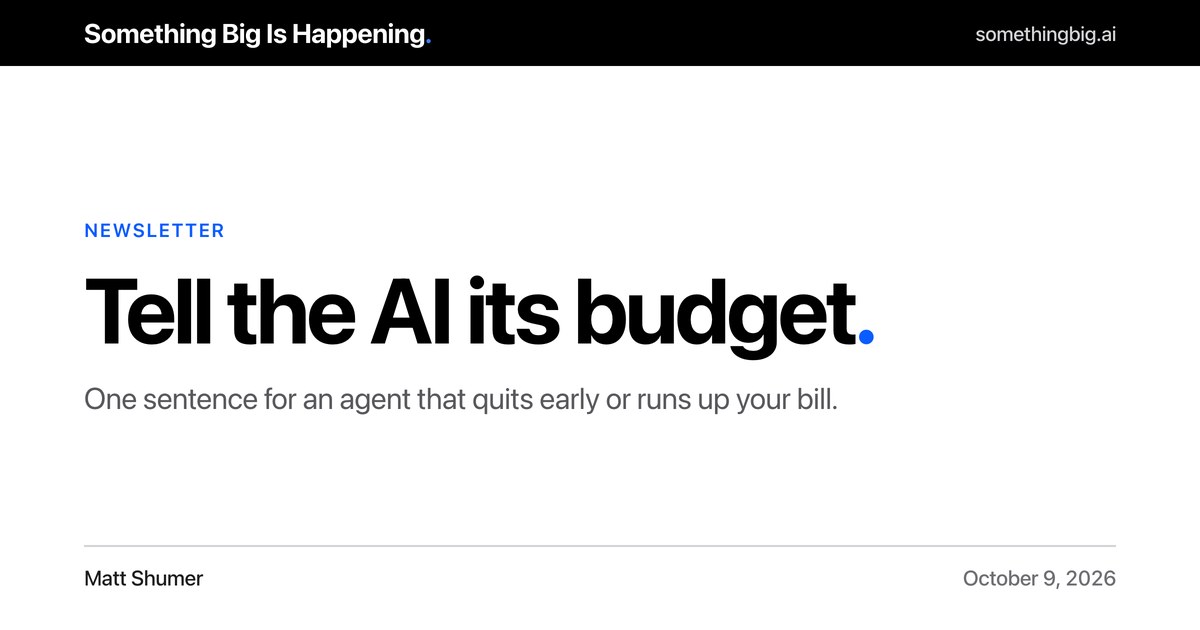 Tell the AI its budget